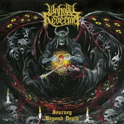 Unholy Redeemer - Journey Beyond Death / A Fever to Dethrone All Kings LP